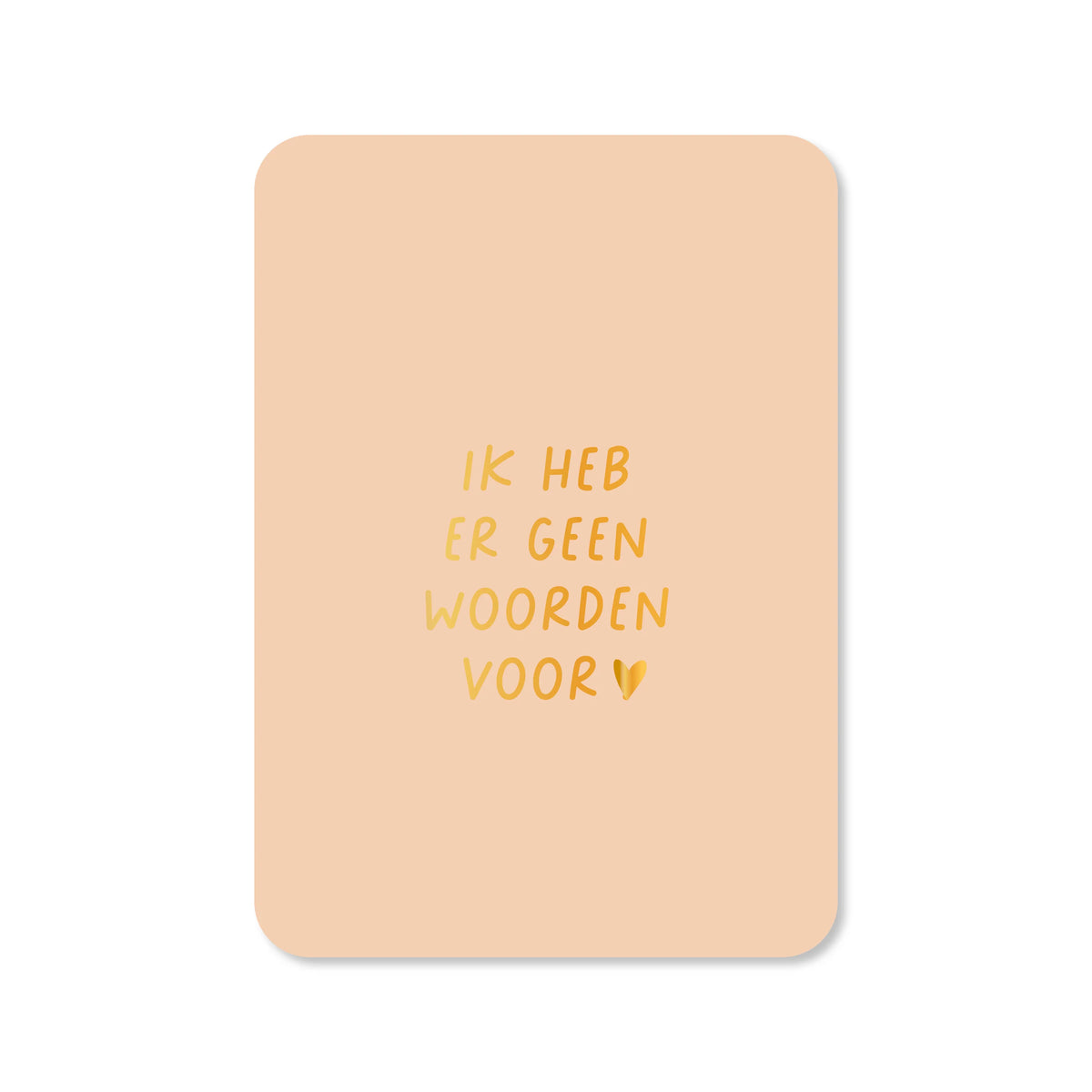 Ansichtkaart ik heb er geen woorden voor