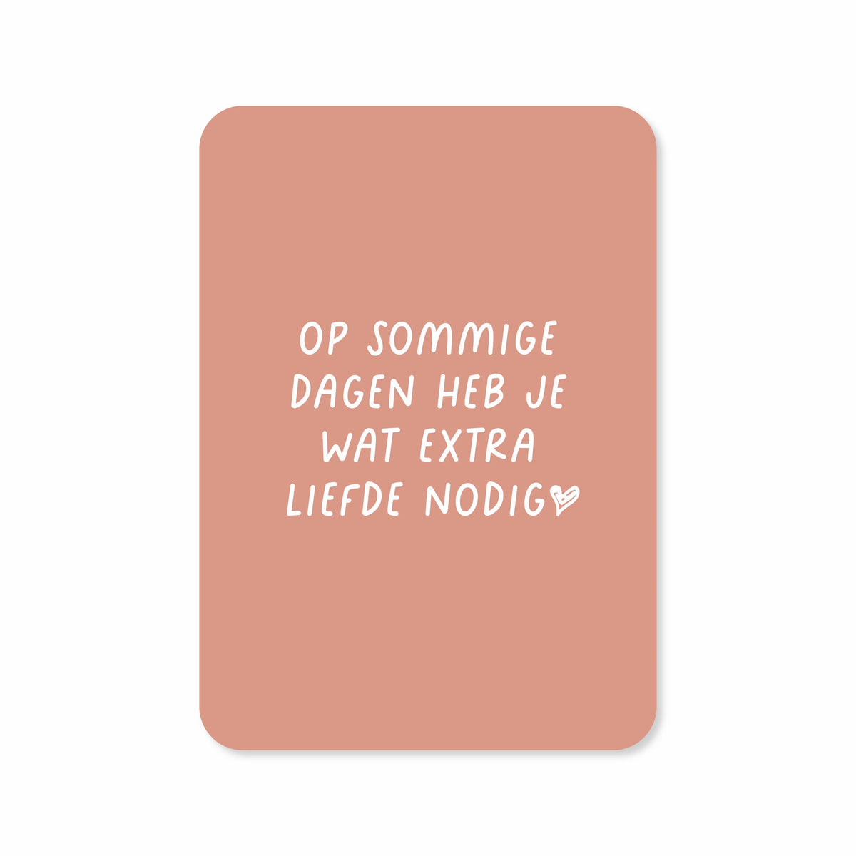 Ansichtkaart op sommige dagen