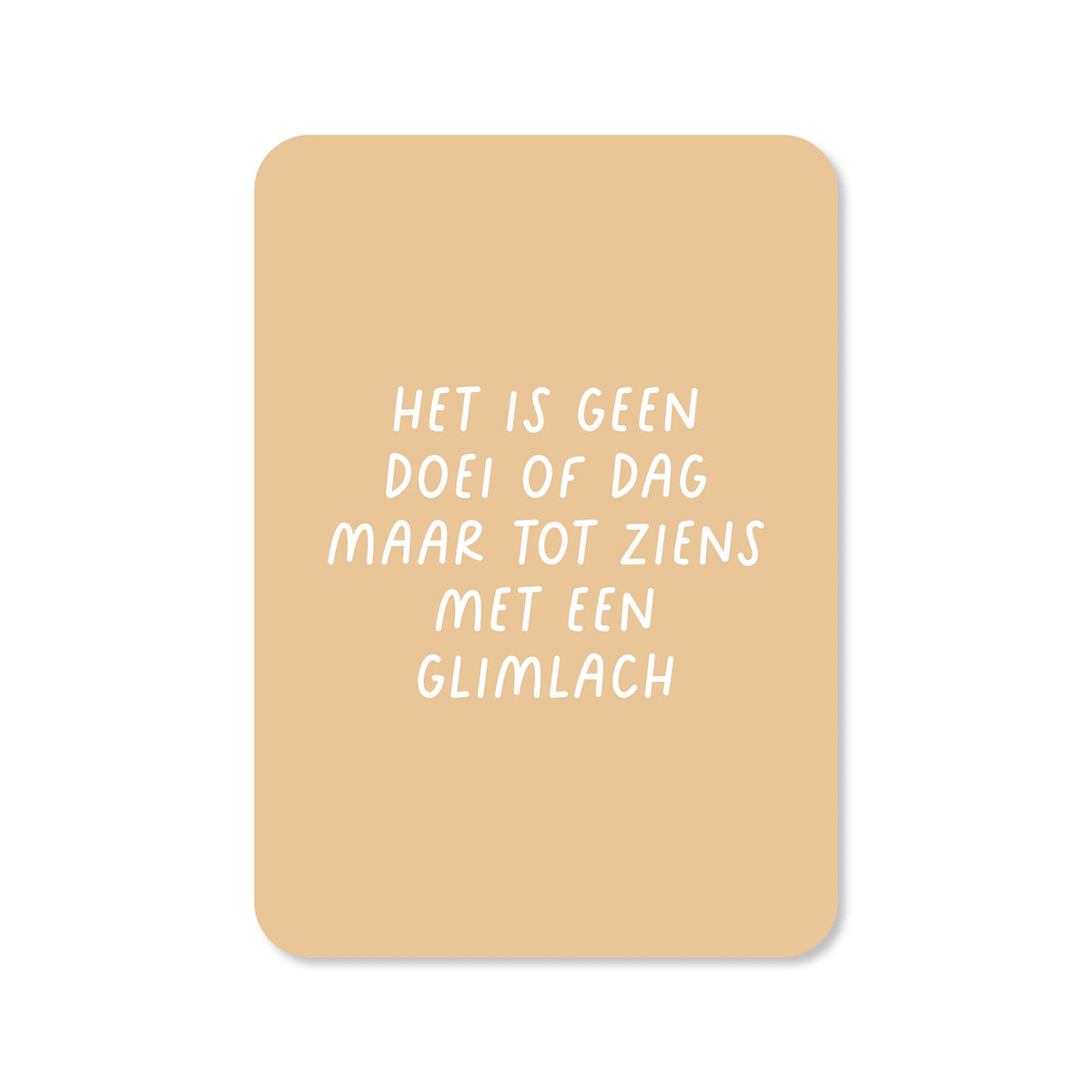 Ansichtkaart doei of dag
