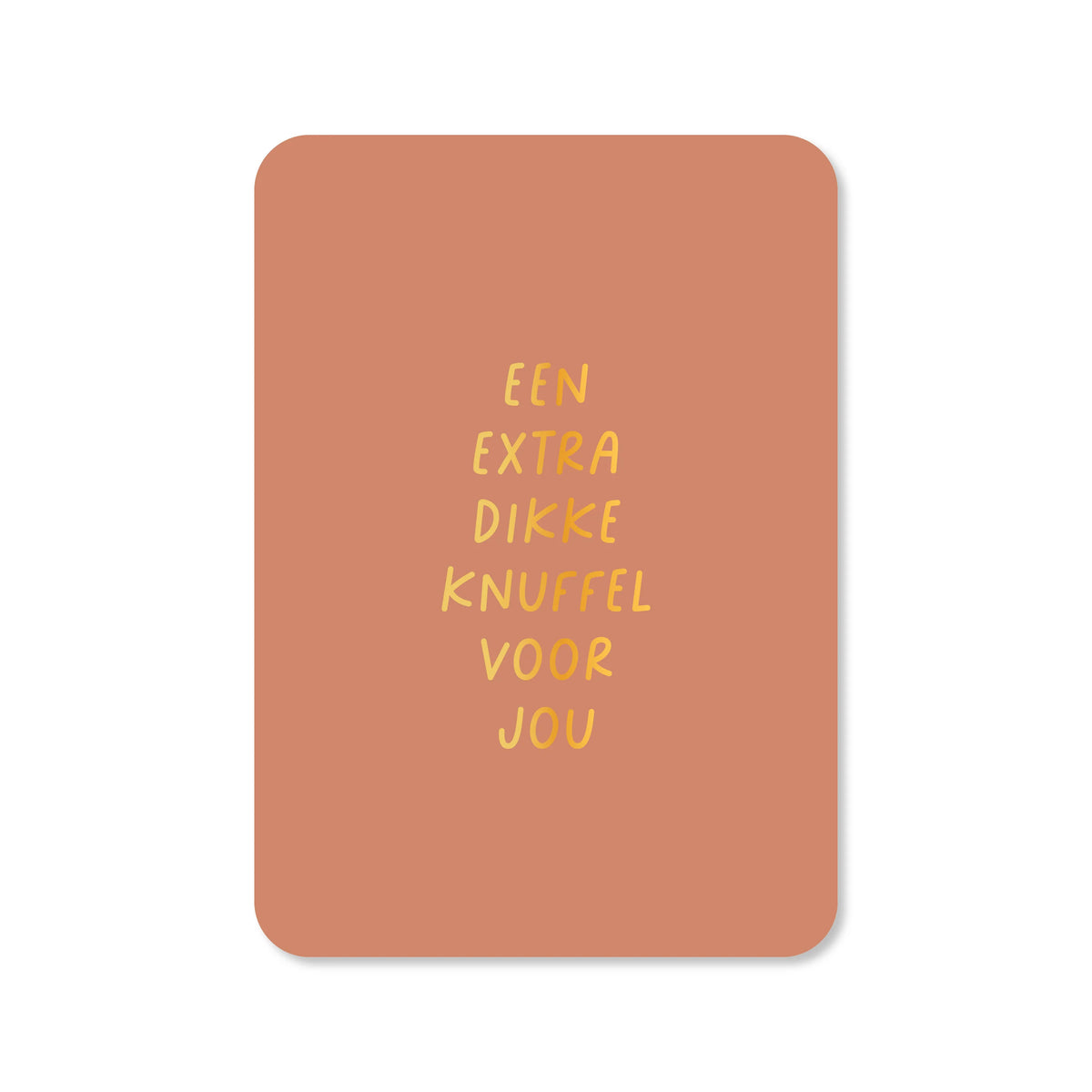 Ansichtkaart een extra dikke knuffel
