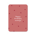 Ansichtkaart happy birthday schatje