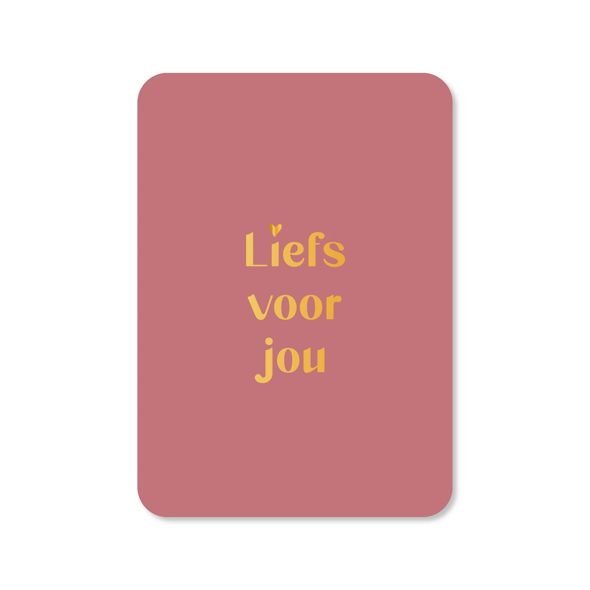 Ansichtkaart liefs voor jou