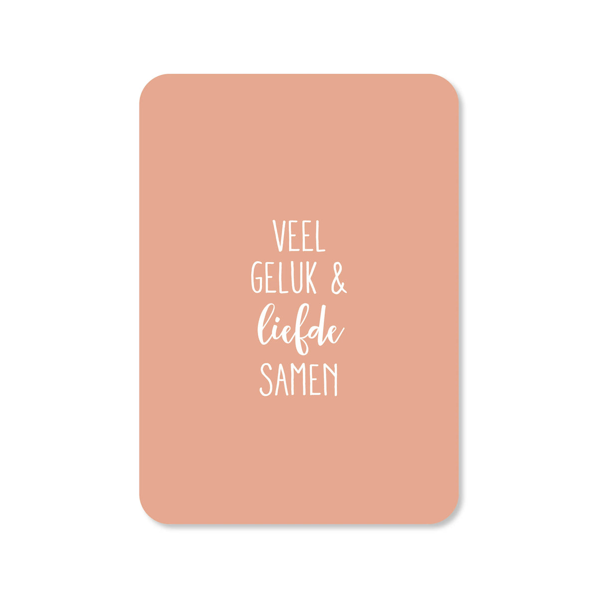 Ansichtkaart veel geluk & liefde samen