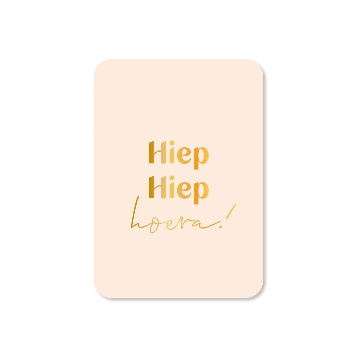 Minikaart hiep hiep hoera